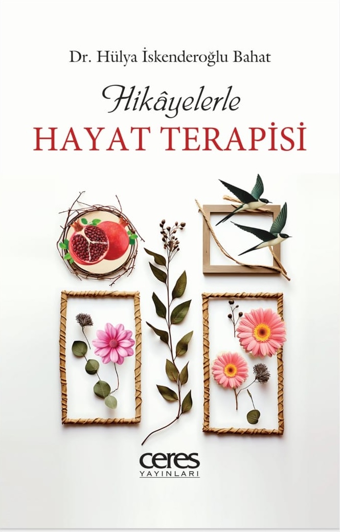 Hikayelerle Hayat Terapisi Kitabı